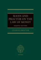 Mann and Proctor on the Legal Aspect of Money 8e