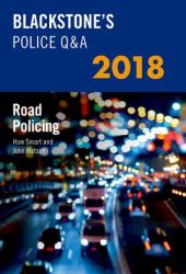 Blackstone's Police Q&a: Road Policing 2018