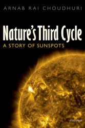 Nature's Third Cycle : A Story of Sunspots