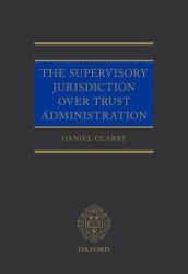 The Supervisory Jurisdiction over Trust Administration