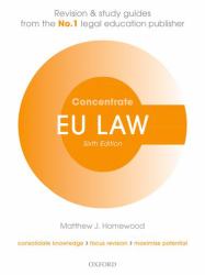 EU Law Concentrate : Law Revision and Study Guide