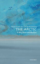 The Arctic : A Very Short Introduction