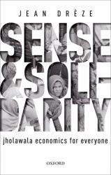 Sense and Solidarity : Jholawala Economics for Everyone