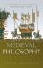 Medieval Philosophy : A History of Philosophy Without Any Gaps, Volume 4