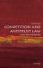 Competition and Antitrust Law : A Very Short Introduction