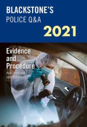 Blackstone's Police Q&a 2021 Volume 1: Crime