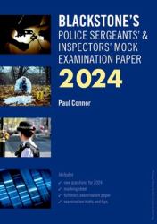 Blackstone's Police Sergeants' & Inspectors' Mock Examination Paper 2024