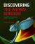 Discovering the Animal Kingdom : A Guide to the Amazing World of Animals