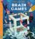 Train Your Brain! Brain Games : Over 80 Puzzles to Mess with Your Mind