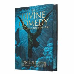 Dante's the Divine Comedy - Inferno, Purgatorio, Paradiso : Illustrated by Gustave Doré