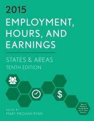 Employment, Hours, and Earnings - 2015 : States and Areas