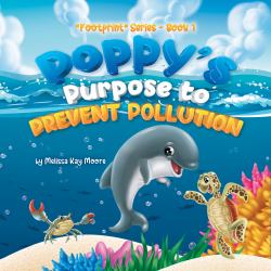 Poppy's Purpose to Prevent Pollution