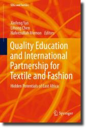 Quality Education and International Partnership for Textile and Fashion : Hidden Potentials of East Africa