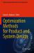 Optimization Methods for Product and System Design