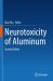 Neurotoxicity of Aluminum