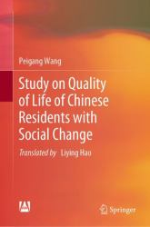 Study on the Quality of Life of Chinese Residents with Social Change