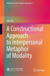 A Constructional Approach to Metaphors of Modality