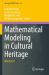 Mathematical Modeling in Cultural Heritage : Mach2021