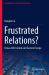 Frustrated Relations? : China with Central and Eastern Europe