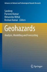 Geohazards : Analysis, Modelling and Forecasting