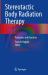 Stereotactic Body Radiation Therapy : Principles and Practices