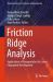 Friction Ridge Analysis : Applications of Nanoparticles for Latent Fingerprint Development