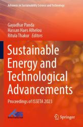 Sustainable Energy and Technological Advancements : Proceedings of ISSETA 2023