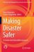 Making Disaster Safer : A Gender and Vulnerability Approach