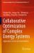 Collaborative Optimization of Complex Energy Systems : Applications in Iron and Steel Industry