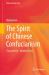 The Spirit of Chinese Confucianism