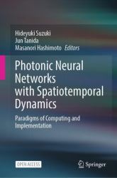 Photonic Neural Networks with Spatiotemporal Dynamics : Paradigms of Computing and Implementation