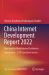 China Internet Development Report 2022 : Blue Book for World Internet Conference