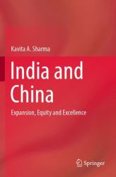 India and China : Expansion, Equity and Excellence