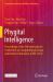 Phygital Intelligence : Proceedings of the 5th International Conference on Computational Design and Robotic Fabrication (CDRF 2023)