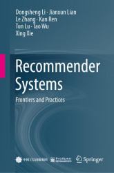 Recommender Systems : Frontiers and Practices