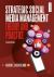 Strategic Social Media Management : Theory and Practice 2nd Edition