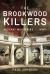 The Brookwood Killers : Military Murderers of WWII