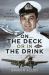 On the Deck or in the Drink : A Naval Aviator's Story