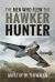 The Men Who Flew the Hawker Hunter