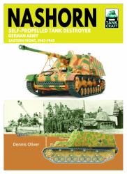 Tank Craft 45 Nashorn Self-Propelled Tank Destroyer : German Army, Eastern Front 1943-1945