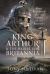 King Arthur and the Battle for Britannia : Dux Bellorum and the Kings of the Britons