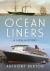 Ocean Liners : A New History