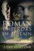 The Roman Emperors of Britain