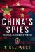 China's Spies : Beijing's Espionage Offensive