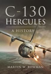 C-130 Hercules : A History