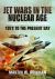 Jet Wars in the Nuclear Age : 1972 to the Present Day