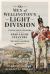 The Men of Wellington's Light Division : Unpublished Memoirs from the 43rd Light Infantry in the Peninsular War