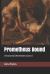 Prometheus Bound : (Annotated) (Worldwide Classics)