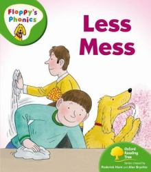 Oxford Reading Tree: Stage 2: Floppy's Phonics Less Mess