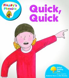 Oxford Reading Tree: Stage 2A: Floppy's Phonics Quick, Quick